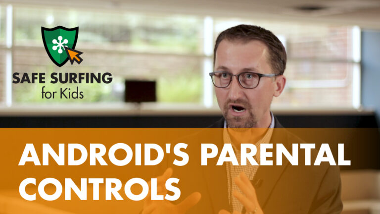 Androids Parental Controls